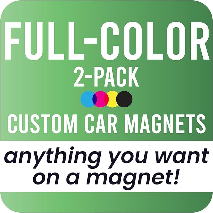 Magnet Me Up Customizable and Personalized Automotive Magnet Decals (2 Pack)