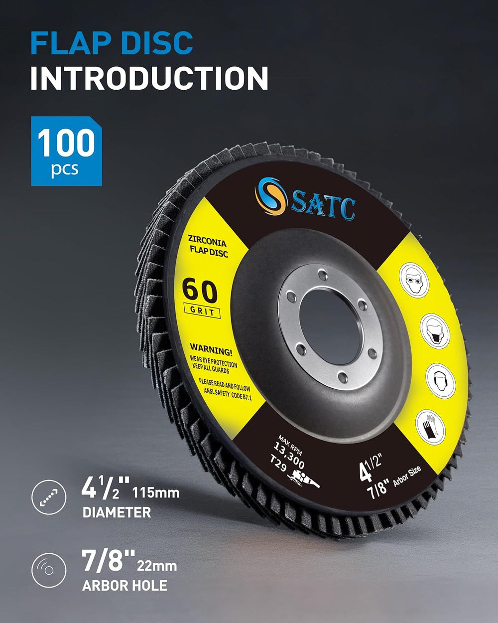 S SATC 100 PCS Flap Discs 4 1/2 for Angle Grinder 60 Grit Grinding Wheels